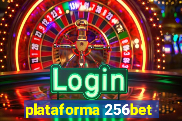 plataforma 256bet